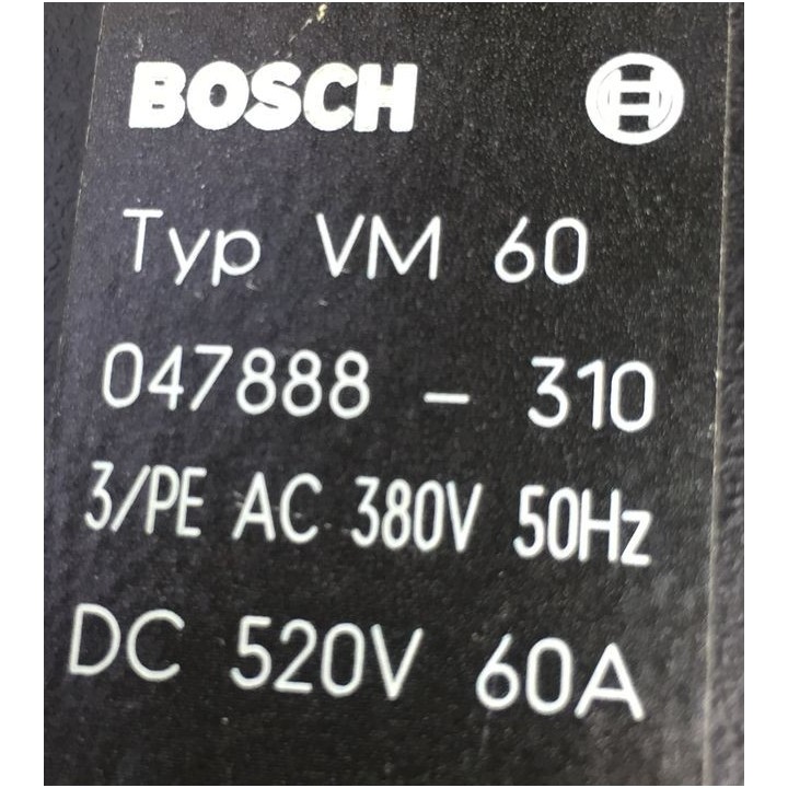 Alimentation BOSCH VM 60 047888 - 310